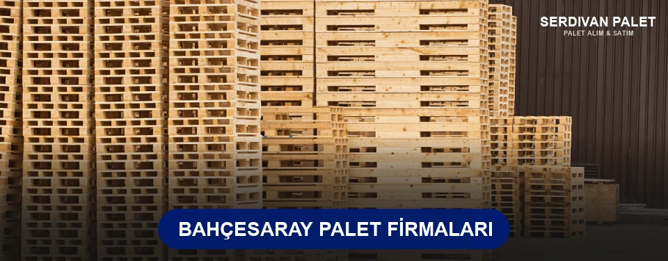 Bahçesaray Ahşap Palet Bahçesaray Ahşap Palet