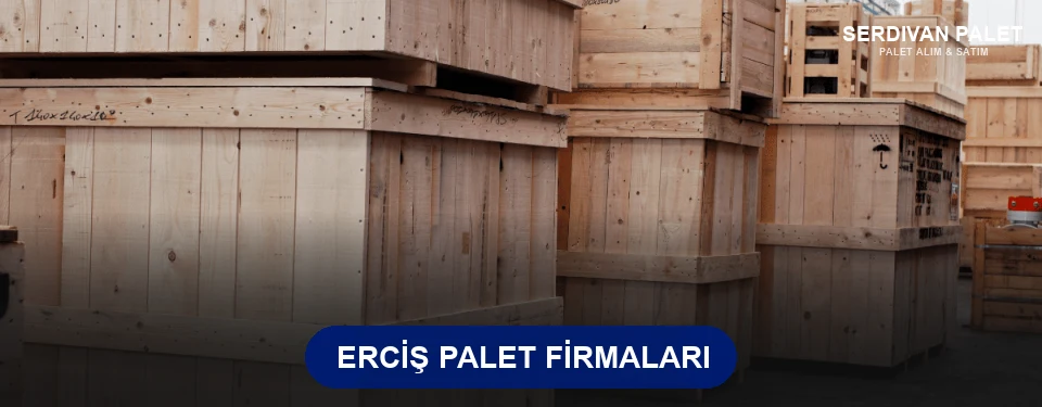 Erciş Ahşap Palet Erciş Ahşap Palet