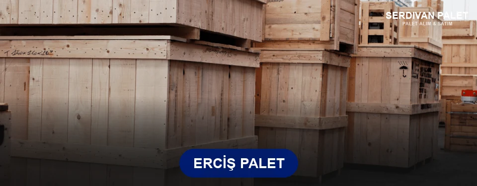Erciş Palet Erciş Palet