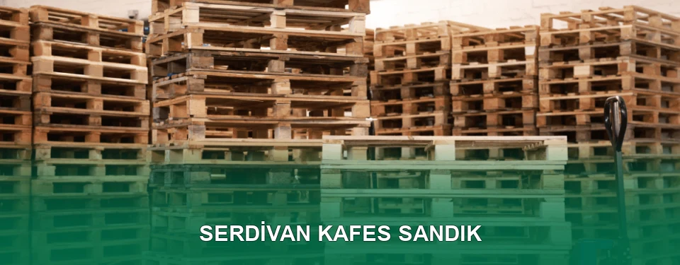 Serdivan Kafes Sandık İmalatı