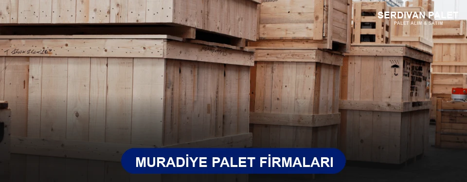 Muradiye Ahşap Palet
