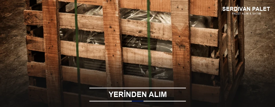 Serdivan Fabrikadan Palet Alımı